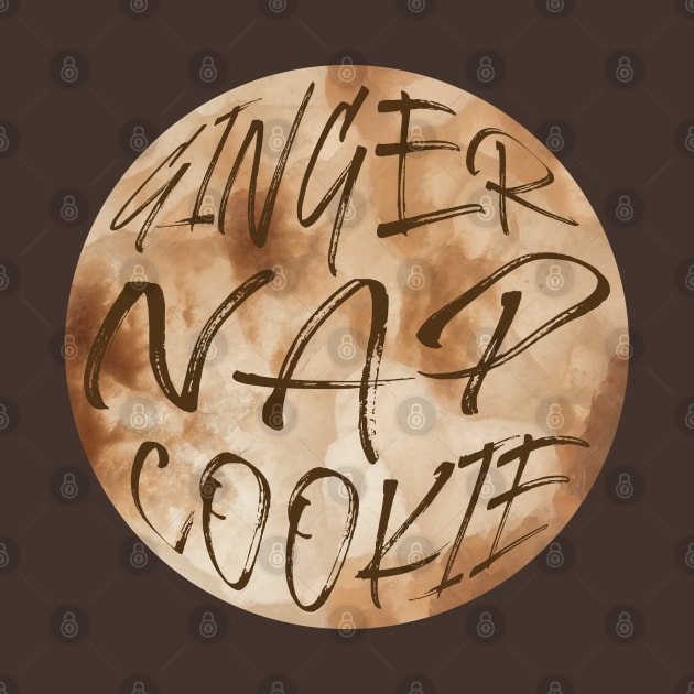 Ginger Nap Cookie by Shirts That Bangs