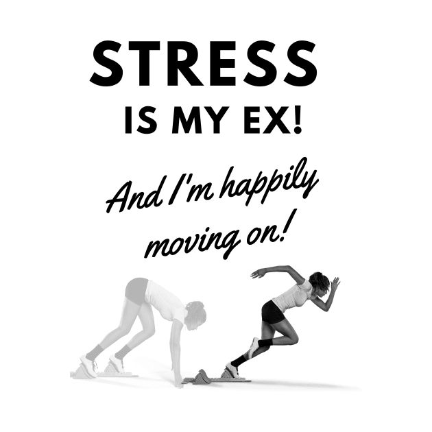 Stress-Free Me by Pathway Prints