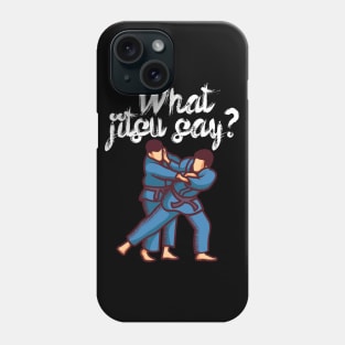 What jitsu say Phone Case