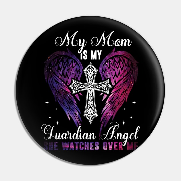 My Mom Is My Guardian Angel She Watches Over Me Pin by Buleskulls 