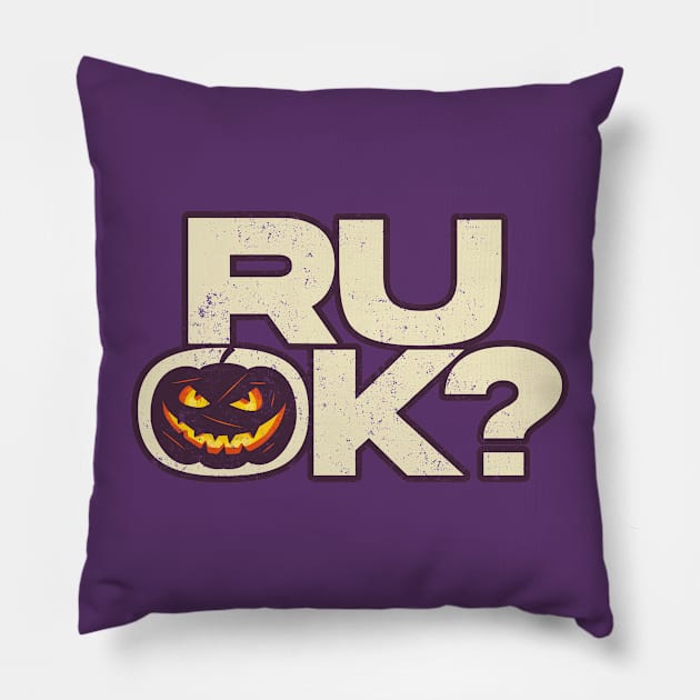 R U OK Halloween Pumpkin Pillow by Bubsart78