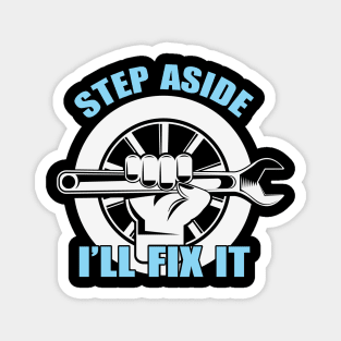 Built to Fix: The Mechanic’s Life Magnet