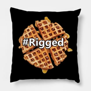 #Rigged Pillow