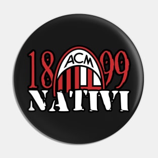 NATIVI MILANO 1899 Pin