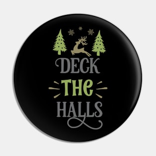 Deck the halls Pin