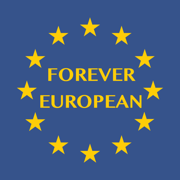 Forever European after Brexit by bullshirter