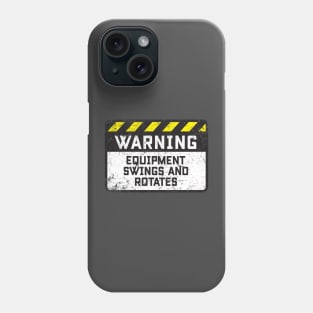 Warning Phone Case