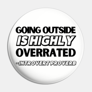 Introvert Jokes Pins And Buttons Teepublic