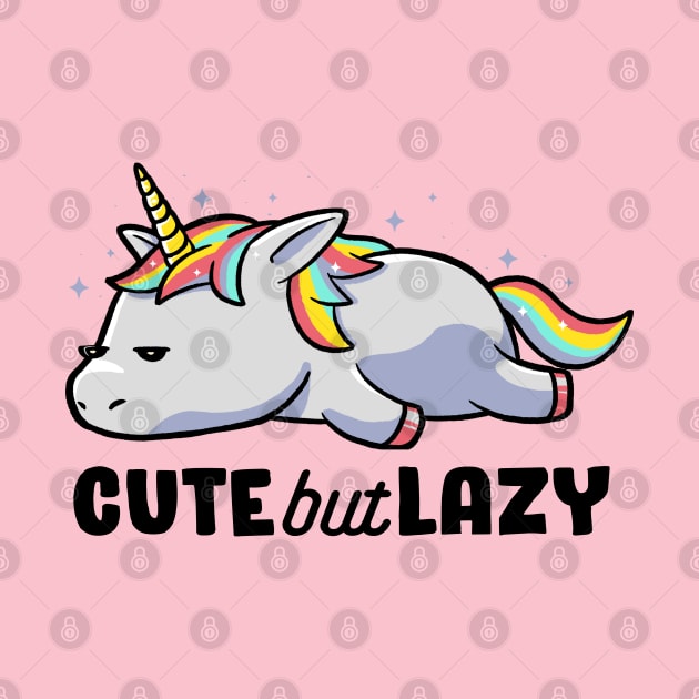 Cute But Lazy Funny Unicorn Gift by eduely