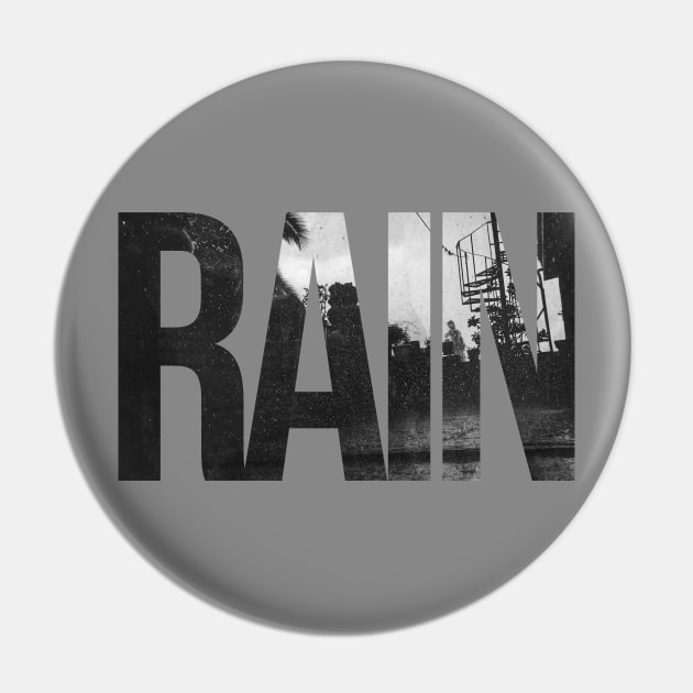 RAIN Pin by CERO9