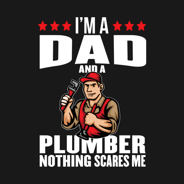 Dad, plumber, hero by OnuM2018