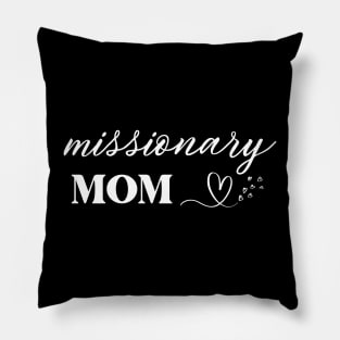 LDS Missionary Mom Gift Pillow