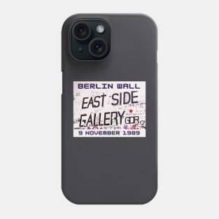 Berlin Wall, Germany Phone Case