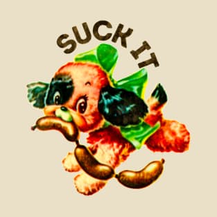 Suck it T-Shirt