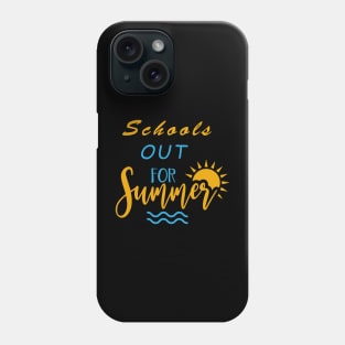 Schools Out For Summer Cute Last Day Of School Phone Case