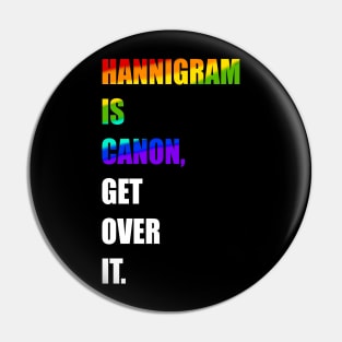 hannigram is canon, GET OVER IT Pin