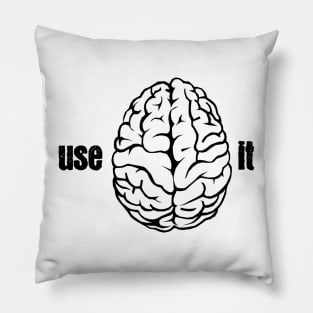 use your brain Pillow