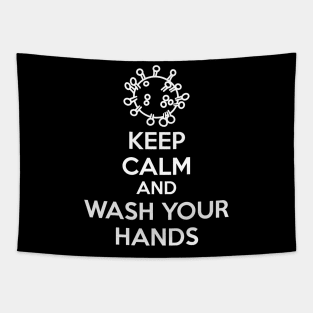 Keep Calm and Wash Your Hands (white text) Tapestry