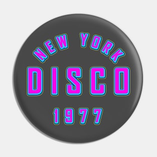 NEW YORK DISCO 1977 Pin