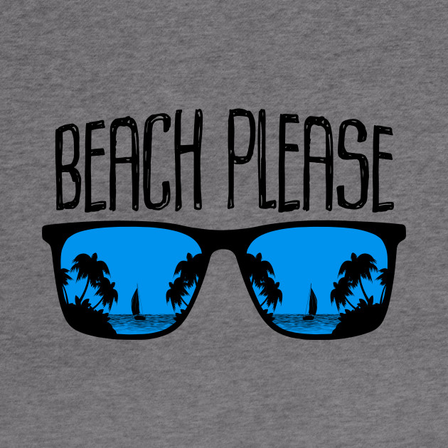 beach please sunglasses