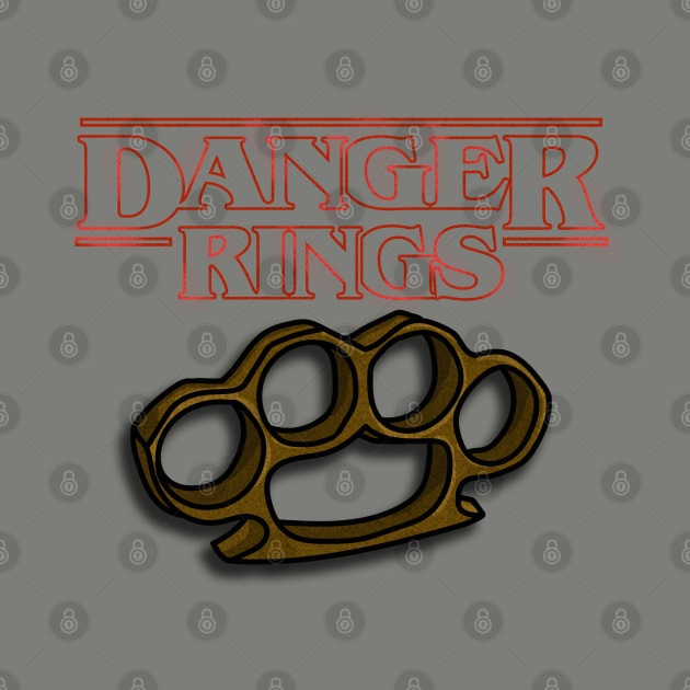 Danger Rings Parody Brass Knuckles by shanestillz