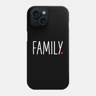 Family Heart - Gift Love Community Phone Case