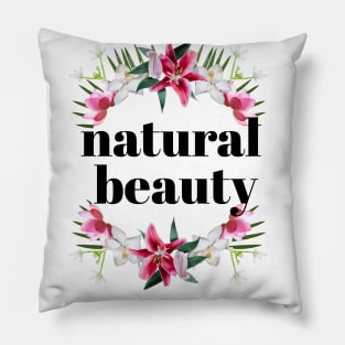 Natural Beauty Pillow