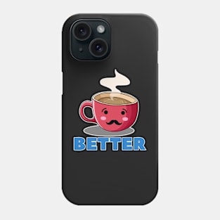 Better Together Couple Valentines Day Phone Case