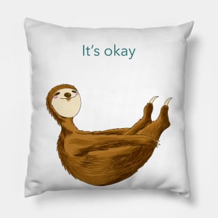 Relax with sloth: stretching 'It's okay' Pillow