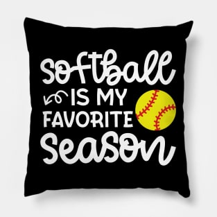 Softball Is My Favorite Season Softball Player Mom Cute Funny Pillow