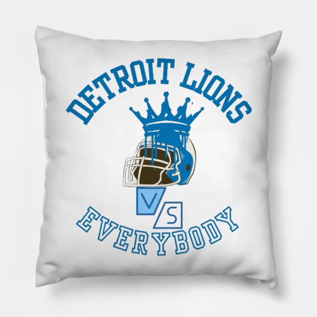 DETROIT LION VS EVERYBODY Pillow by Alexander S.