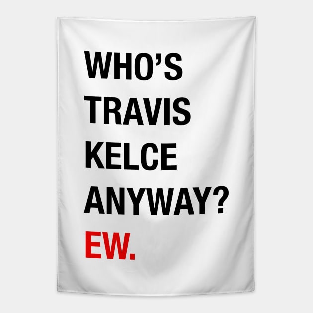 Taylor Swift Boyfriend | Who's Travis Kelce Anyway Superbowl 58 | 22 |13 Tapestry by Baydream