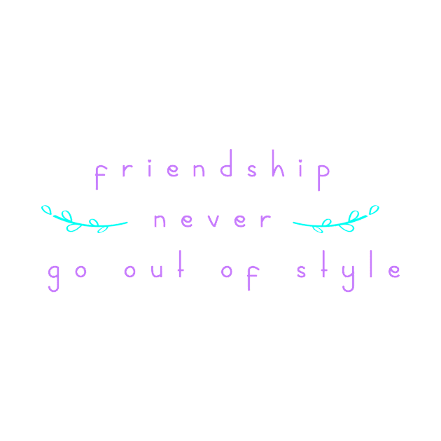 Friendship never go out Style by bimario