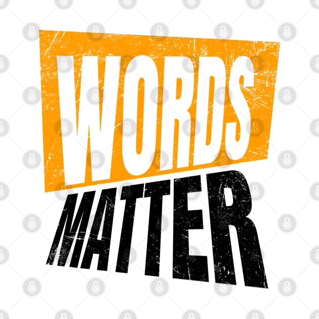 words matter by Junalben Mamaril