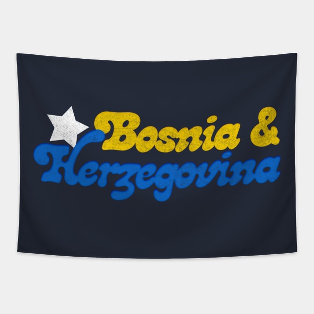 Bosnia /  Retro Faded Style Typography Design Tapestry by DankFutura