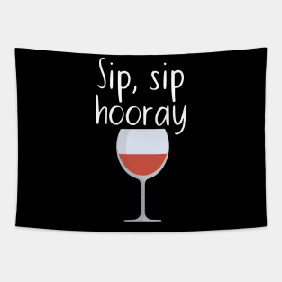 Sip, sip hooray Tapestry