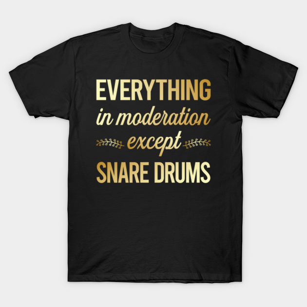 Discover Funny Moderation Snare Drum Drums - Snare Drum - T-Shirt