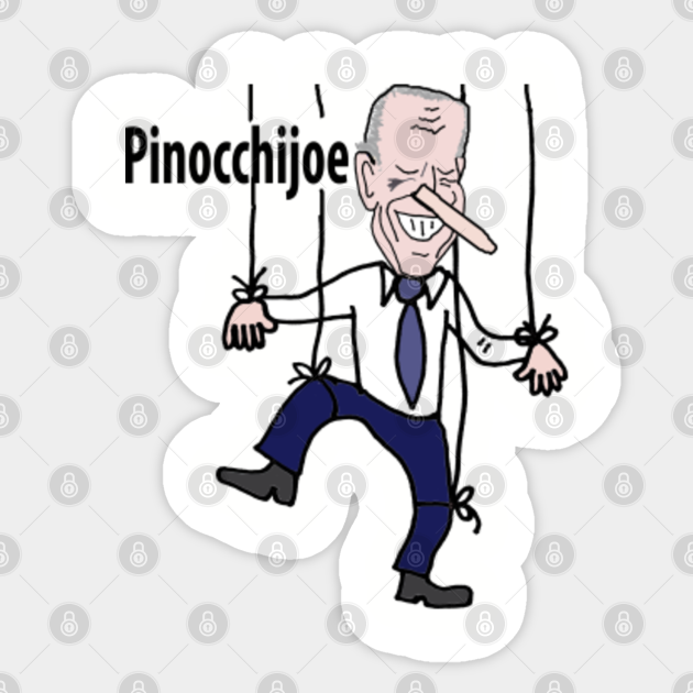 Funny Anti Joe Biden Pinocchijoe Pun Cartoon - Anti Joe Biden - Sticker