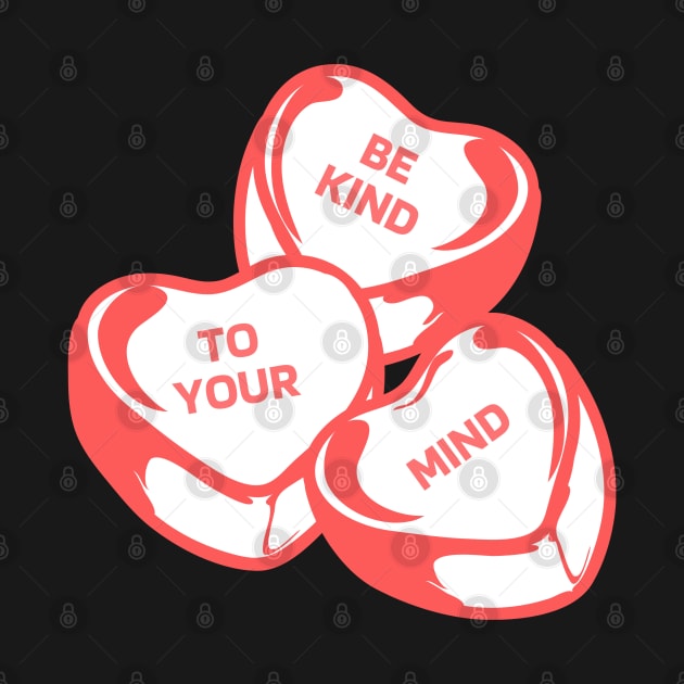 Be Kind To Your Mind by mentalhealthlou