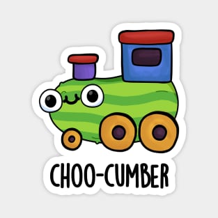 Choo-cumber Funny Veggie Cucumber Pun Magnet