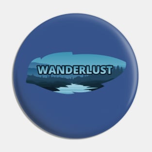 Traveler, Adventurer, Camper - The Wanderlust Pin