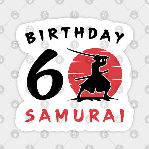 I am 6 Years Old Birthday Bday Party Gift 6th Little Ninja Samurai Japanese Warrior Magnet by Tshirtiz