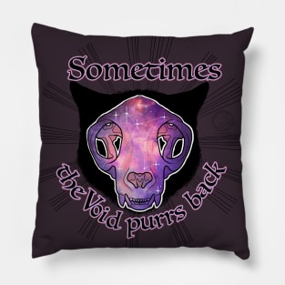 Sometimes the void purrs back Pillow