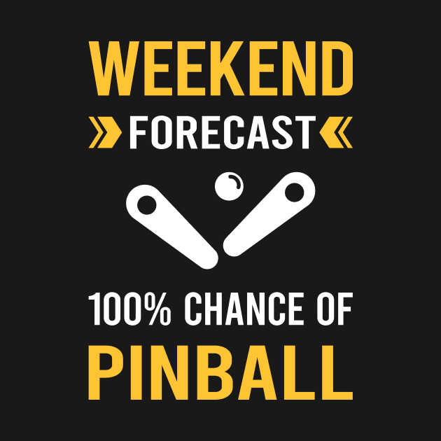 Weekend Forecast Pinball by Good Day