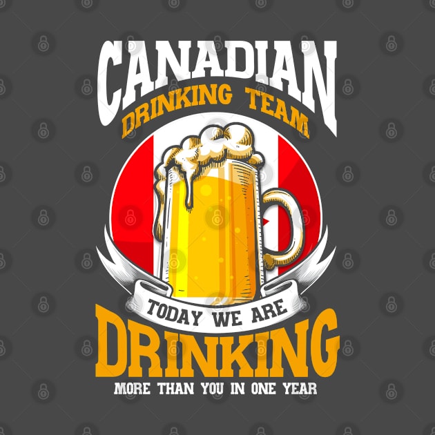Beer Drinking Team Canada by Toeffishirts