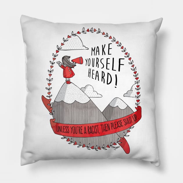 Make Yourself Heard! Pillow by tamiboyce