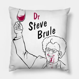 Dr Steve Brule - Wine Pillow