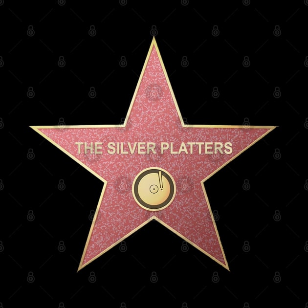 The Silver Platters - Hollywood Star by RetroZest