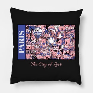 Paris The City Of Love Pillow