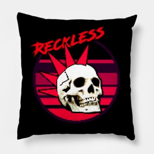 Reckless Pillow